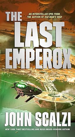 John Scalzi: The Last Emperox (EBook, 2020, Tor Books)