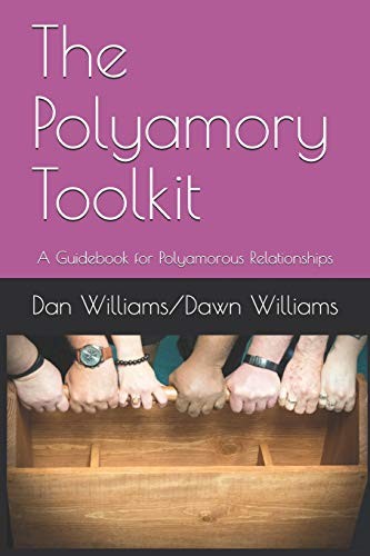 Dawn Williams, Dan Williams: Polyamory Toolkit (2019, Independently Published)