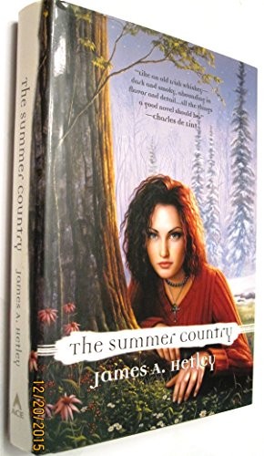 James A. Hetley: Summer Country (Hardcover, 2002, Ace Books)