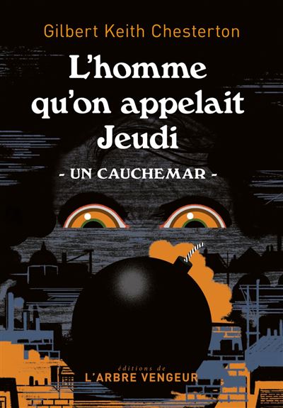 G. K. Chesterton: L’homme qu’on appelait Jeudi (French language, L'Arbre Vengeur)