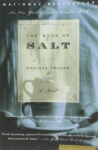 Monique T. D. Truong, Monique Truong: The Book of Salt (2004, Houghton Mifflin)