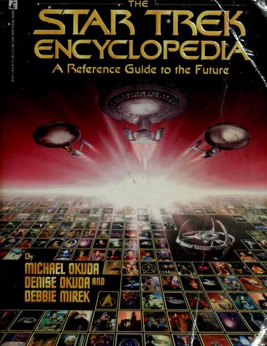 Michael Okuda: The Star Trek Encyclopedia (Paperback, 1994, Pocket Books)