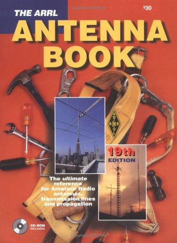 R. Dean Straw: The Arrl Antenna Book (19th Ed./Bk&CD-ROM) (Paperback, 2000, American Radio Relay League)