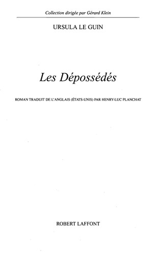 Ursula K. Le Guin: Les dépossédés (French language, 2006, Librairie générale française, Livre de Poche)