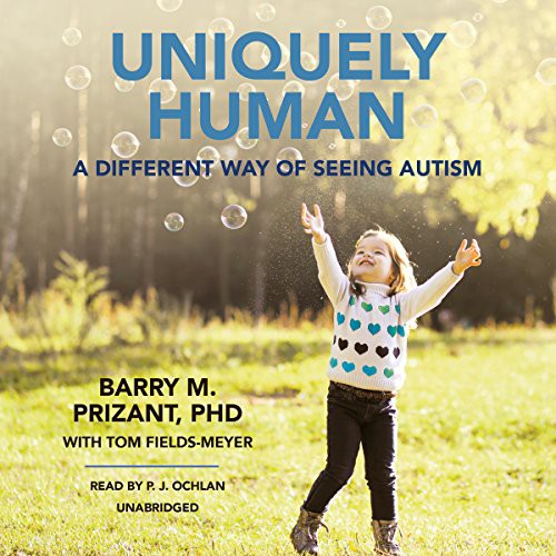 Barry M. Prizant: Uniquely Human (AudiobookFormat, 2015, Blackstone Audio, Inc., Blackstone Audiobooks)