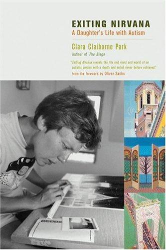 Clara Claiborne Park: Exiting Nirvana (Paperback, 2002, Back Bay Books)