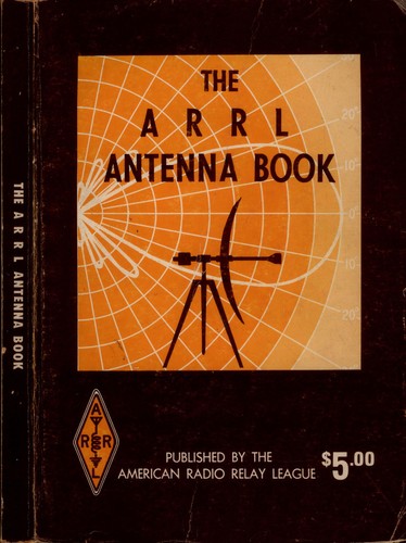 American Radio Relay League (ARRL): The ARRL Antenna book (1974, American Radio Relay League)