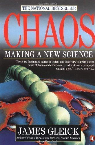 James Gleick: Chaos: Making a New Science (1991)