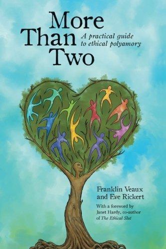 Eve Rickert, Franklin Veaux: More Than Two (2014, Thorntree Press)