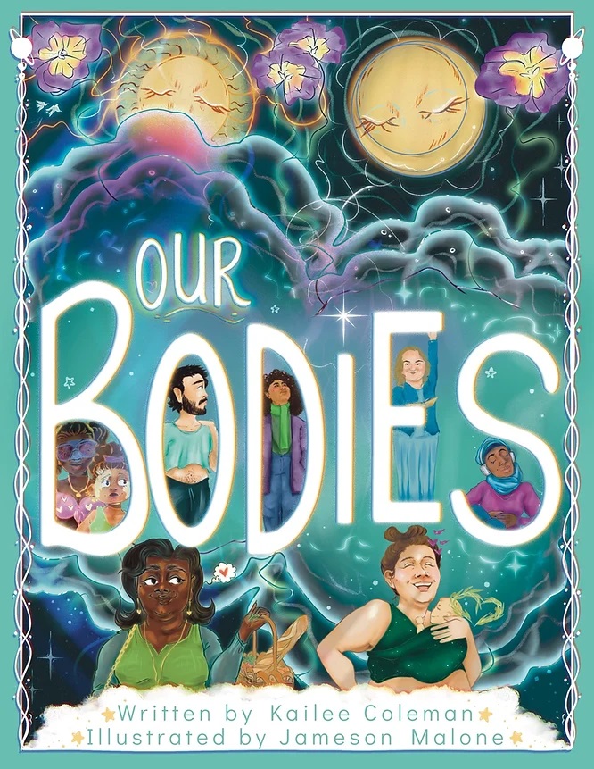 Kailee Coleman: Our Bodies