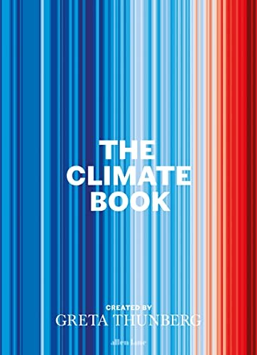 Greta Thunberg: The Climate Book (2022, Penguin Books, Limited)