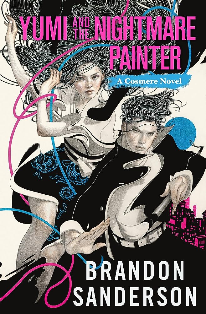 Yumi and the Nightmare Painter (Hardcover, 2023, Tor Books)