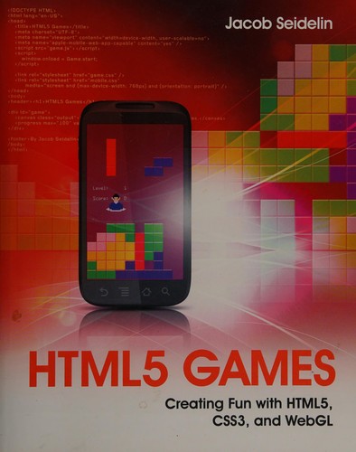 Jacob Seidelin: HTML5 games (2012, John Wiley & Sons)