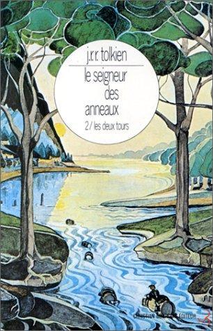 J. R. R. Tolkien: Les Deux Tours (French language, 1990)