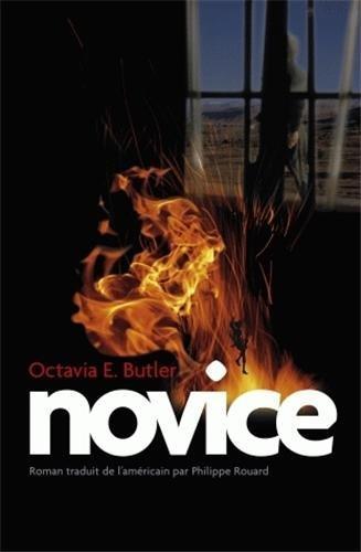 Octavia E. Butler, Nisi Shawl, Tracey Leigh, Philippe Rouard: Novice (French language, 2008, Au Diable Vauvert)