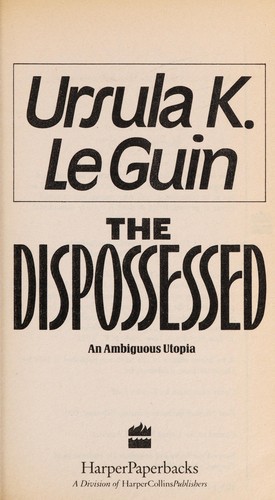 Ursula K. Le Guin: Dispossessed (Hardcover, 1991, HarperCollins Publishers Ltd)