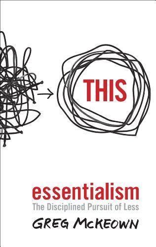 Greg McKeown: Essentialism