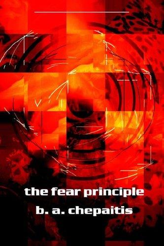 Barbara Chepaitis: The Fear Principle (Paperback, 2005, Wildside Press)