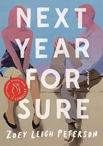 Zoey Leigh Peterson: Next Year, For Sure (2017, Doubleday Canada)