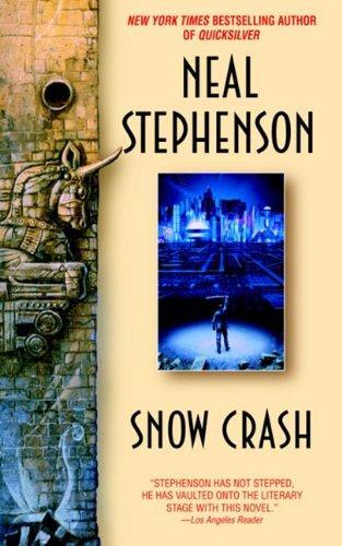 Neal Stephenson: Snow Crash (2003)