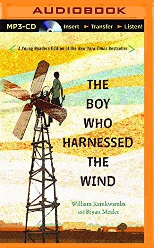 Bryan Mealer, Korey Jackson: The Boy Who Harnessed the Wind (AudiobookFormat, 2016, Brilliance Audio)