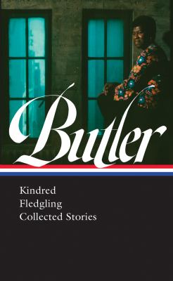 Gerry Canavan, Octavia Butler, Nisi Shawl: Octavia E. Butler (2021, Library of America, The)