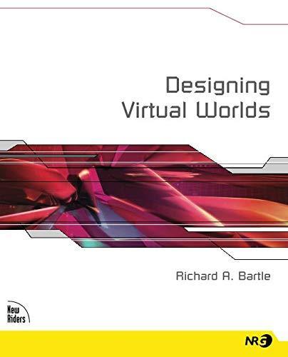 Richard Bartle: Designing Virtual Worlds (2003)