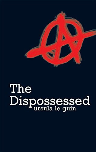 Ursula K. Le Guin: The Dispossessed (Paperback, 2006, Orion, Orion Publishing Group, Limited)