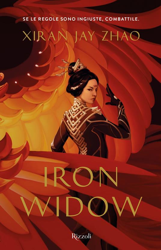 Xiran Jay Zhao: Iron Widow (Hardcover, Italiano language, 2022, Rizzoli)