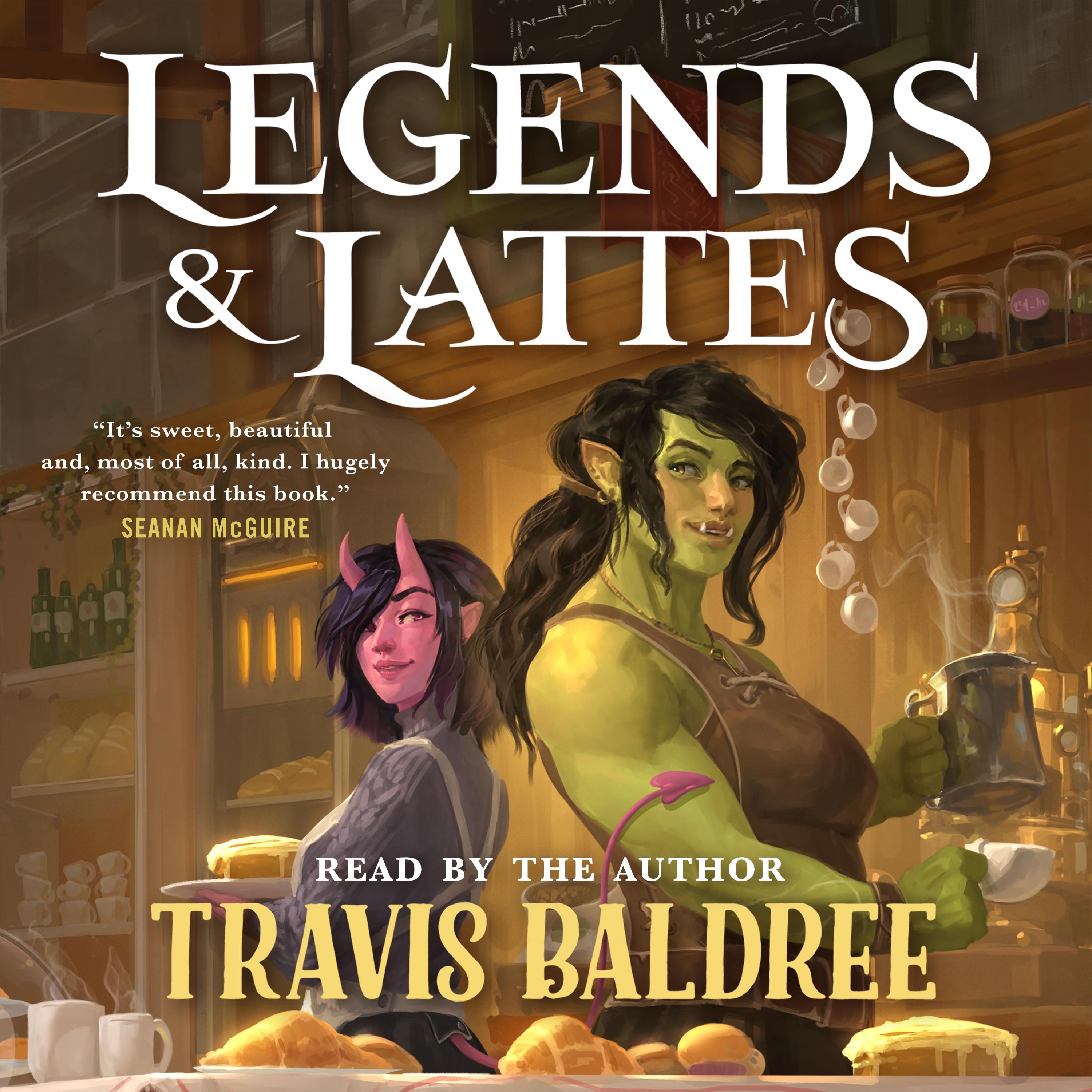 Travis Baldree: Legends & Lattes (AudiobookFormat, 2022, Macmillan Audio)