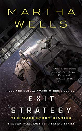 Martha Wells: Exit Strategy (2018)