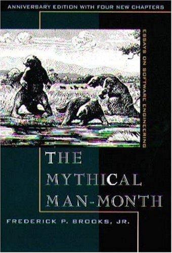 Fred Brooks: The Mythical Man-Month (1995)